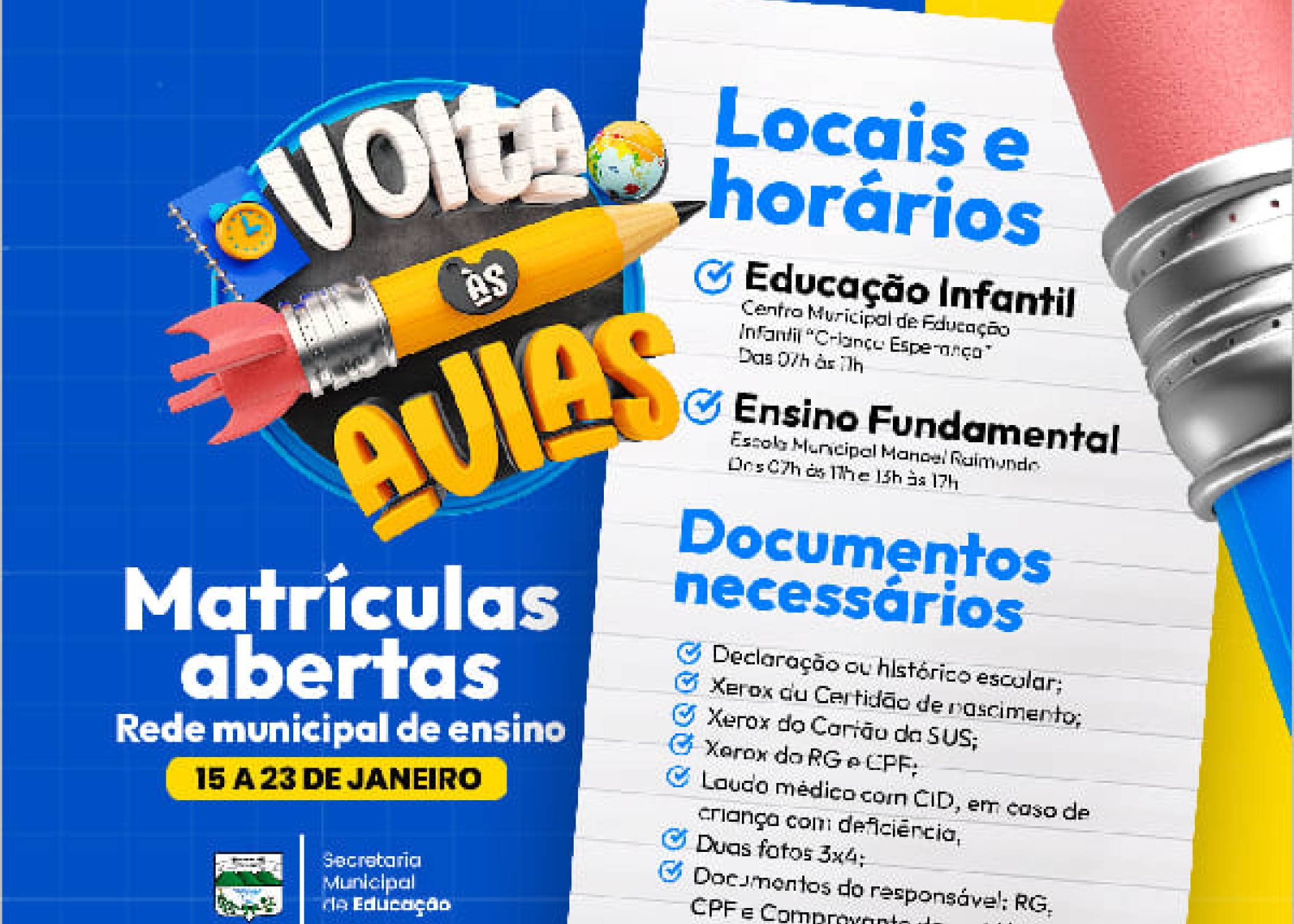 MATRÍCULAS ABERTAS PARA REDE MUNICIPAL DE ENSINO